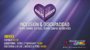 INCLUSIÓN & DISCAPACIDAD TODOS SOMOS IGUALES, TODOS SOMOS DIFERENTES PROGRAMA DIRIGIDO, SOBRE TODO, A MADRES Y PADRES EN SITUACIÓN DE VULNERABILIDAD SOCIAL Y/O ECONÓMICA, QUE TIENEN HIJOS CON DISCAPACIDAD Y QUE DESEAN UN MUNDO MÁS INCLUSIVO PARA ELLOS.